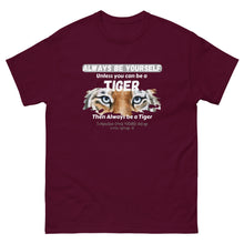 Load image into Gallery viewer, Be a Tiger Unisex Adult T-Shirt (White Text)