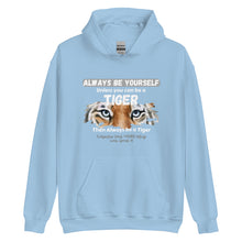Load image into Gallery viewer, Be a Tiger Unisex Adult Hoodie (White Text)