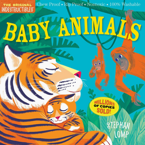 Baby Animals: Indestructibles Book